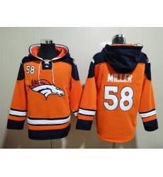 Men Denver Broncos 58 Von Miller Stitched Hoodie