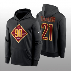 Men Washington Commanders 21 Sean Taylor Black 90th Anniversary Performance Pullover Hoodie