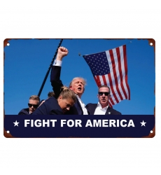 Donald Trump Fight For America Aluminum Sign 003